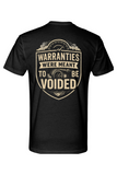 Voiding Warranties T-Shirt